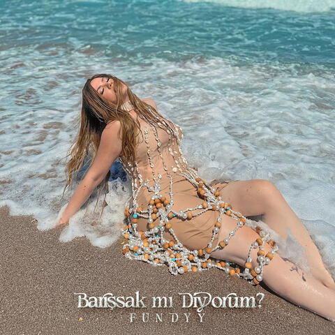 Barışsak Mı Diyorum