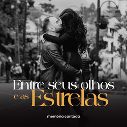 Entre Seus Olhos e as Estrelas