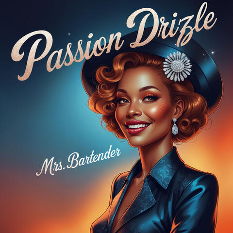 Passion Drizle