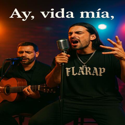 Ay, Vida Mía,