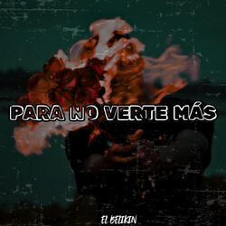 Para No Verte Más