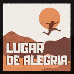 Lugar de Alegria