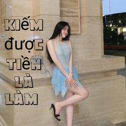 Kiếm Được Tiền Là Làm
