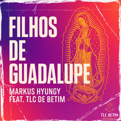 Filhos de Guadalupe