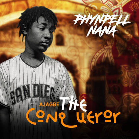 Ajagbe the Conqueror