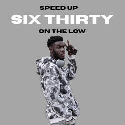On the Low (Speed Up)