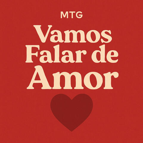 Mtg - Vamos Falar de Amor