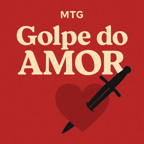 Mtg - Golpe do Amor