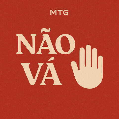 Mtg - Não Vá