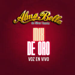 Mix de Oro / Que No Quede Huella / El Siete / Senderito Del Amor / Ni Que Estuviera Loco