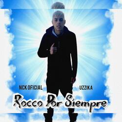 Rocco por Siempre