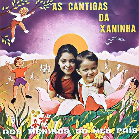 As Cantigas da Xaninha