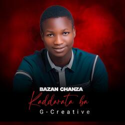 Bazan Chanza Kaddarata Ba
