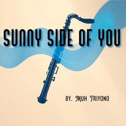 Sunny Side of You