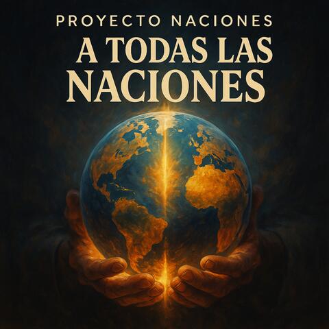 A Todas las Naciones
