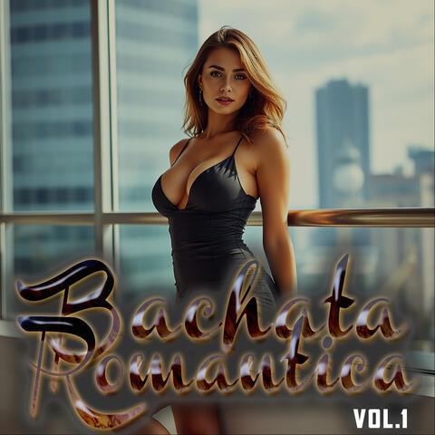 Bachata Romantica, Vol. 1