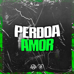 Perdoa Amor