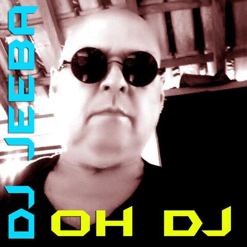 Oh Dj