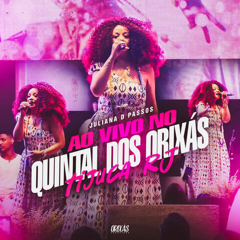 Ao Vivo Quintal dos Orixás (Tijuca - RJ)