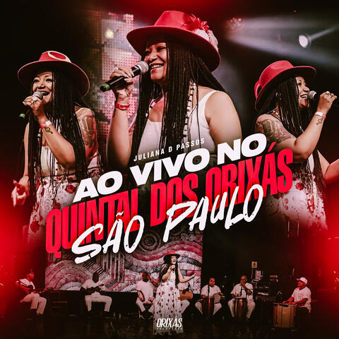 Ao Vivo no Quintal dos Orixás (São Paulo)