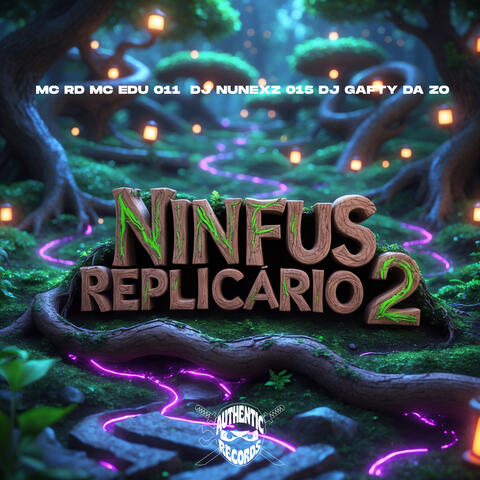 Ninfus Réplicario 2