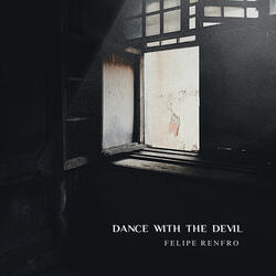 Dance with the Devil