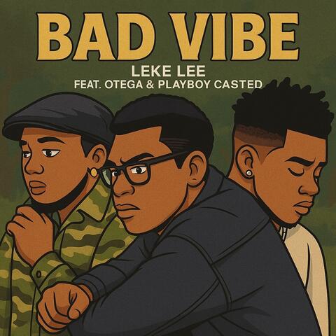 Bad Vibe