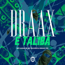 Draax É Talibã