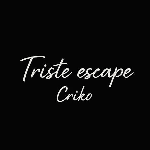 Triste Escape