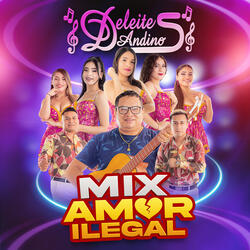 Mix Amor Ilegal