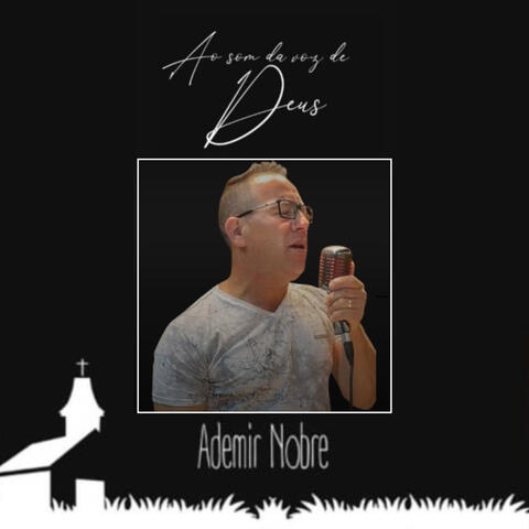 Ao Som da Voz de Deus