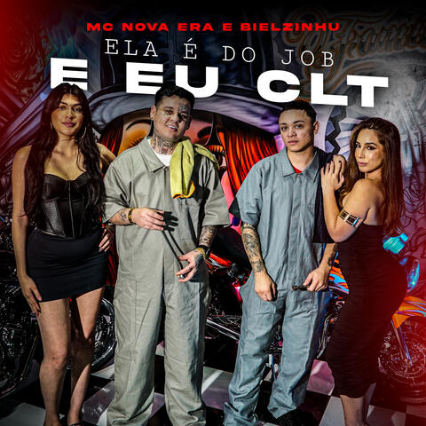 Ela É do Job e Eu Clt