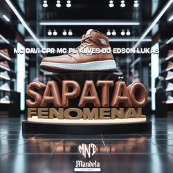Sapatão Fenomenal