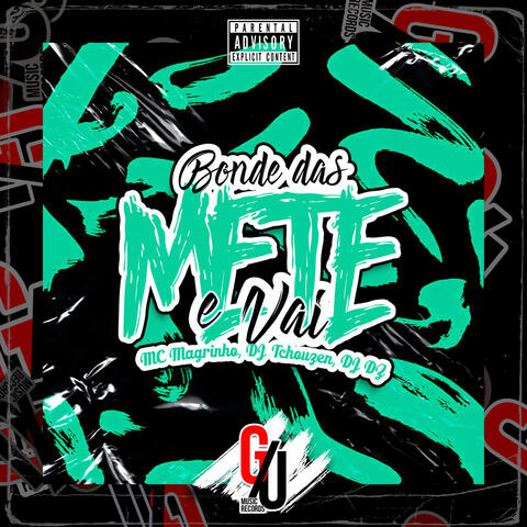 Bonde das Mete e Vai