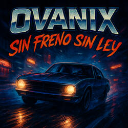 Sin Freno Sin Ley