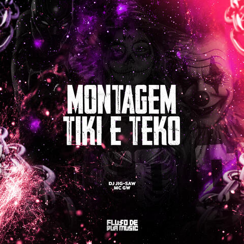 Montagem Tiki E Teko