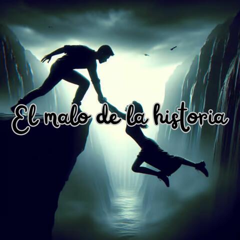 El Malo de la Historia