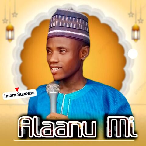 Alaanu Mi