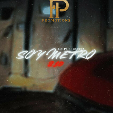 Soy Metro 210
