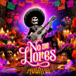 No Me Llores