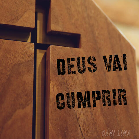 Deus Vai Cumprir