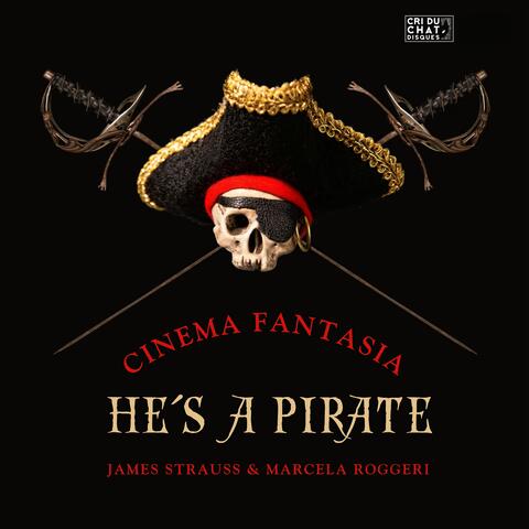 He's A Pirate (From "Pirates Of The Caribbean") - Arr. James Strauss