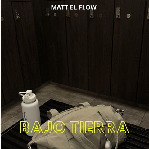 Bajo Tierra