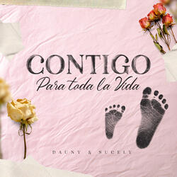 Contigo para Toda la Vida
