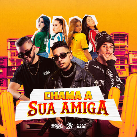 Chama a Sua Amiga