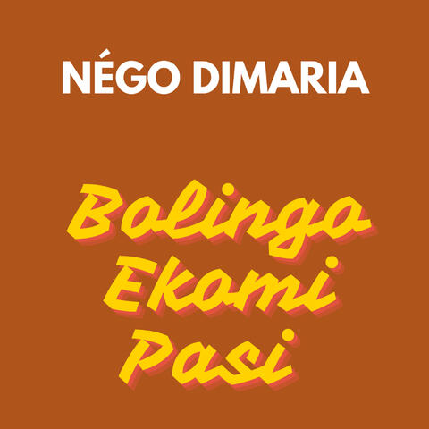 Bolingo Ekomi Pasi