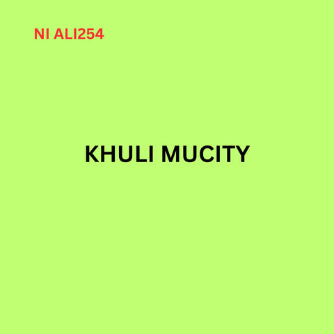 Khuli Mucity