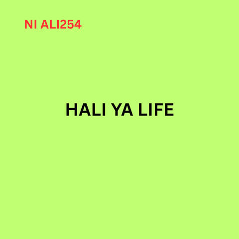Hali Ya Life
