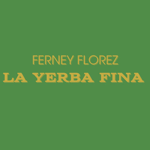 La Yerba Fina