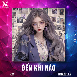 Đến Khi Nào
